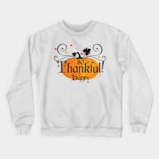 So Thankful Crewneck Sweatshirt